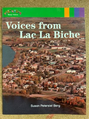 Voices from Lac La Biche: Abss MV GR 1 by Many Voices 1