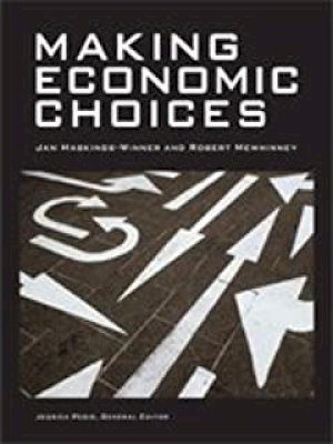 Making Economic Choices by Haskings-Winner