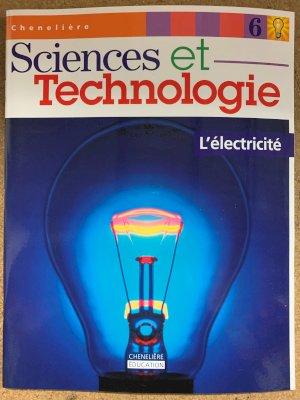 Sciences Et Tech 6: L'electricite by Campbell, Steve