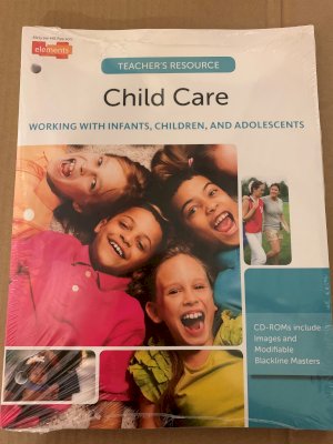 Child Care Working with Infant S, Childr by Teacher's Resource