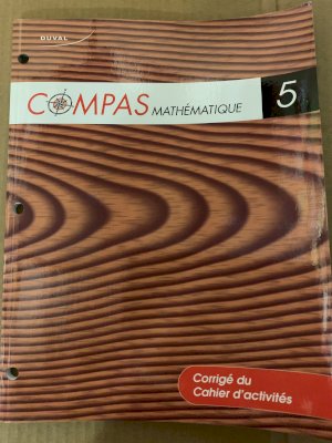 Compas Mathematique 5 Corrige Du Cahier by Unknown