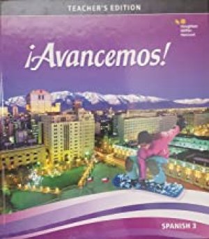 Avancemos Level 3 (2018) Teacher's Editi by Teacher's Edition