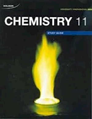 Nelson Chemistry 11 Uni Prep Study Guide by Study Guide