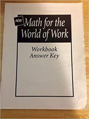 Math for the World of Work WB Answer Key by Workbook Answer Key