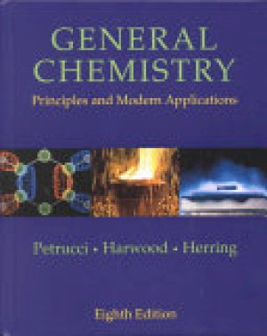 General Chemistry Principles & Modern Ap by Petrucci