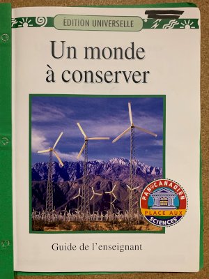 Un Monde a Conserver Teacher's Guide by Teacher's Guide