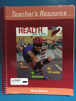 Health for Life 2 Te CDN GR 8 by Teacher's Edition