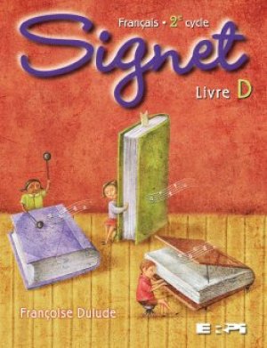 Signet Livre D 2e Cycle by Dulude